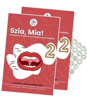 VILLÁMAKCIÓ 1+1 db ✅️ Szia, Mia! - logopédiai munkafüzet a legkisebbeknek 2.